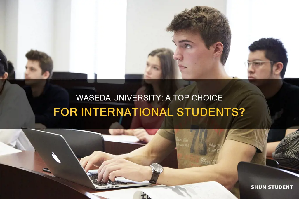 is waseda university good for international students