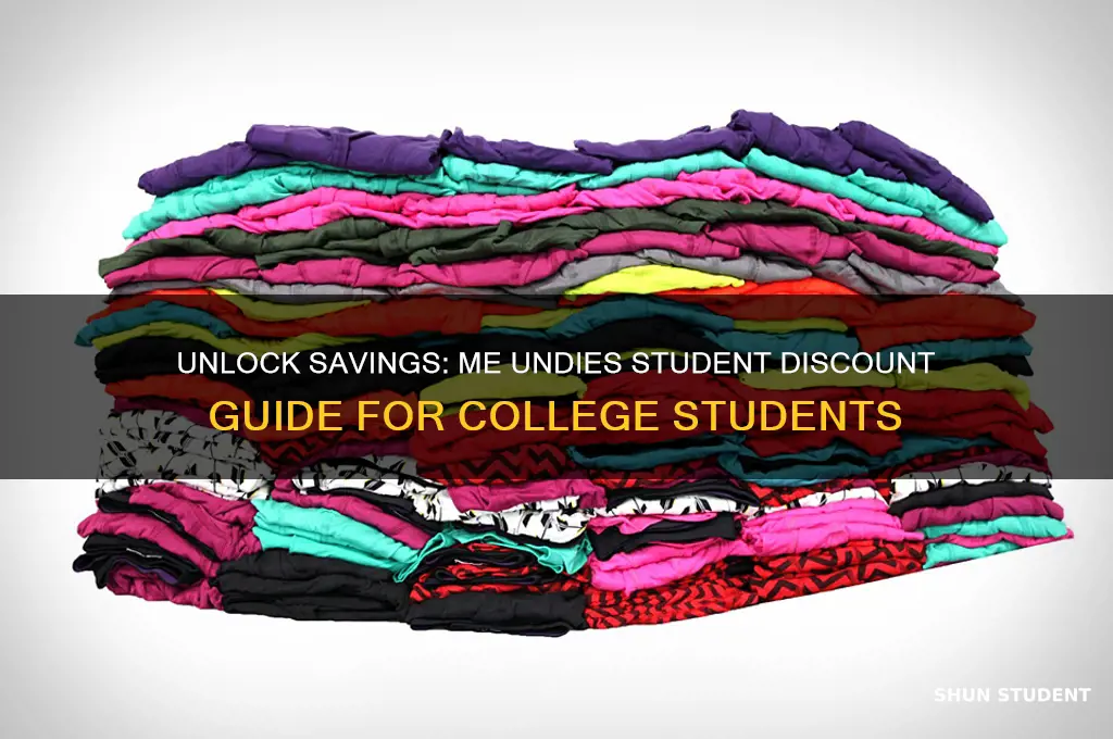 me undies student discount
