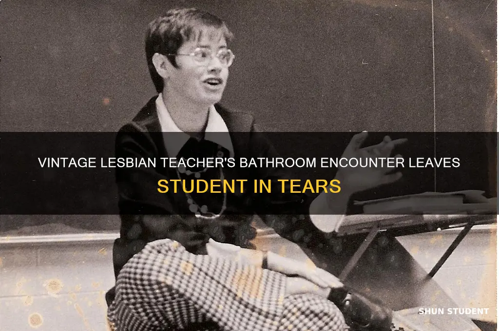 por student crying bathroom lesbian teacher vintage
