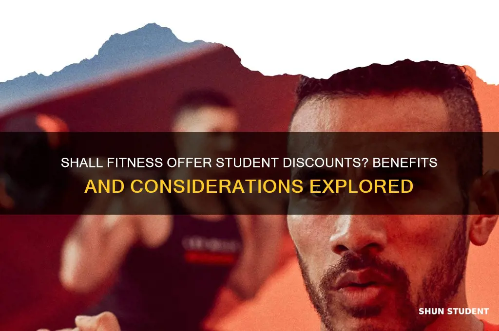 shall fitness student discount