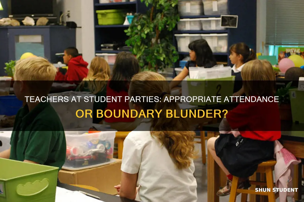 should a teacher go to a students birthday party