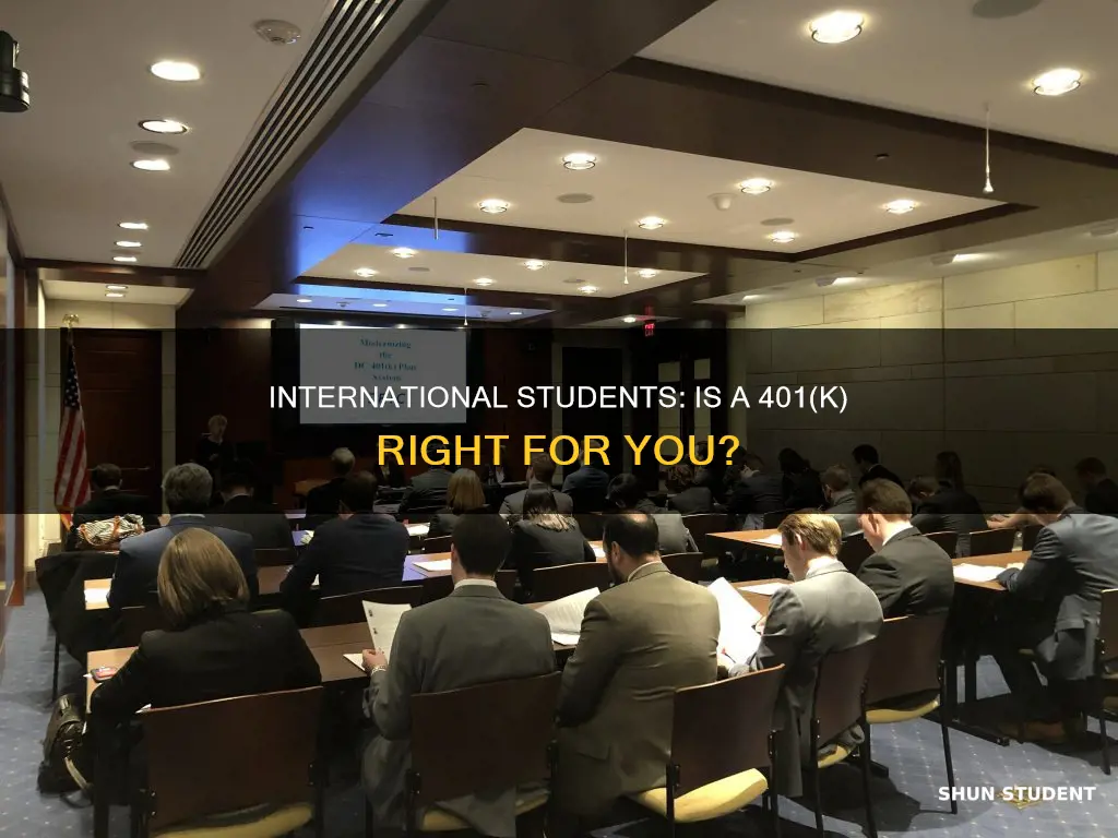 should an international student have a 401k