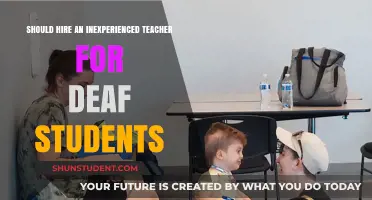 Inexperienced Teachers for Deaf Students: Potential Benefits and Challenges