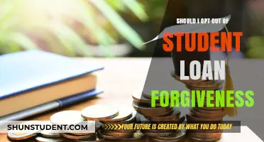 Should You Opt Out of Student Loan Forgiveness? Pros and Cons