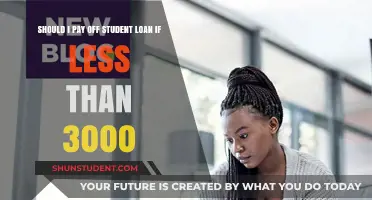 Should You Pay Off Small Student Loans Under $3,000 Early?