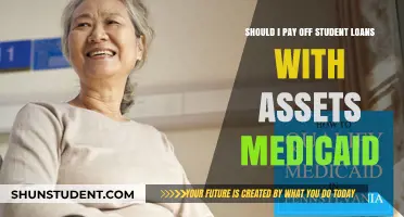 Using Assets to Pay Off Student Loans and Medicaid Eligibility