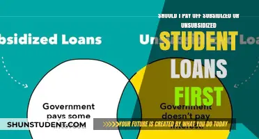 Subsidized vs. Unsubsidized Loans: Which to Pay Off First?