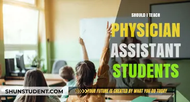 Teaching Physician Assistant Students: Benefits, Challenges, and Personal Growth