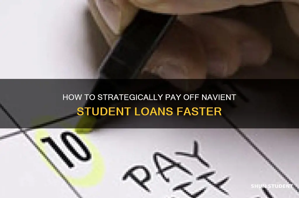 should i try to pay off navient student loan faster