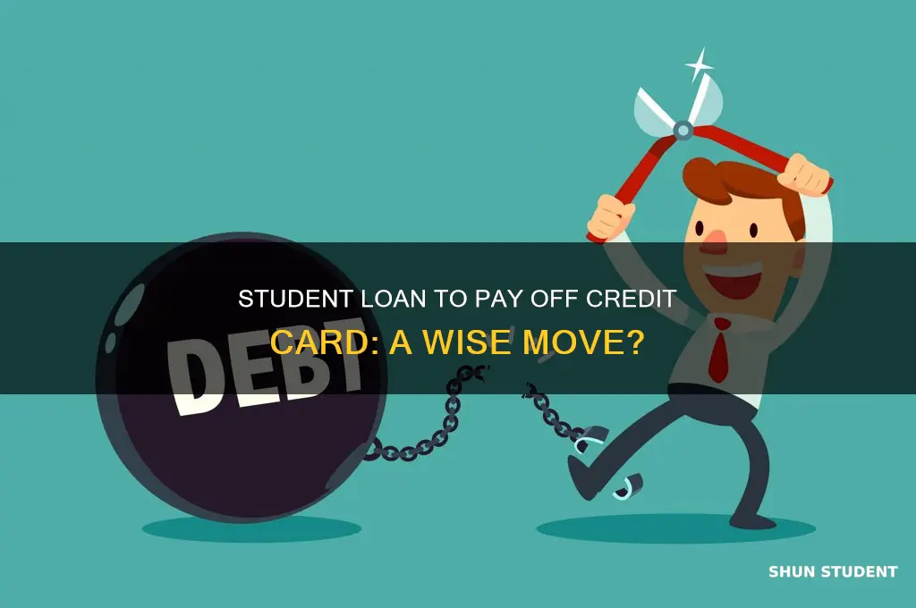 should i use student loan to pay off credit card