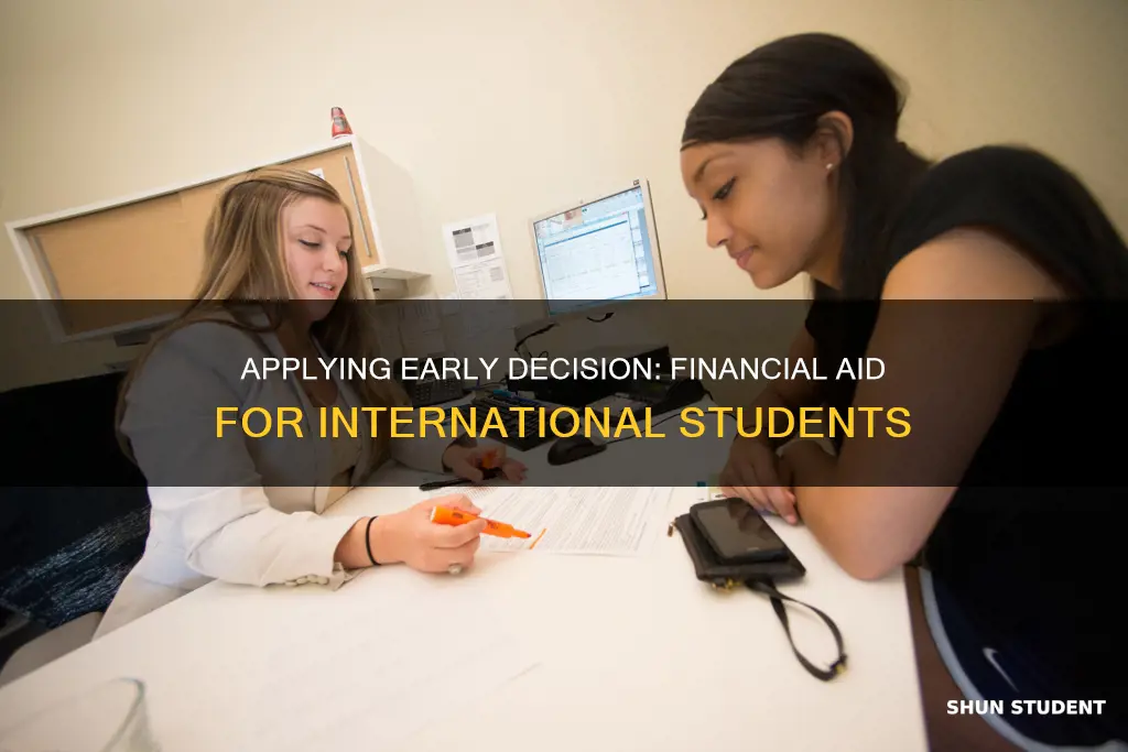 should international student with financial aid apply early decision