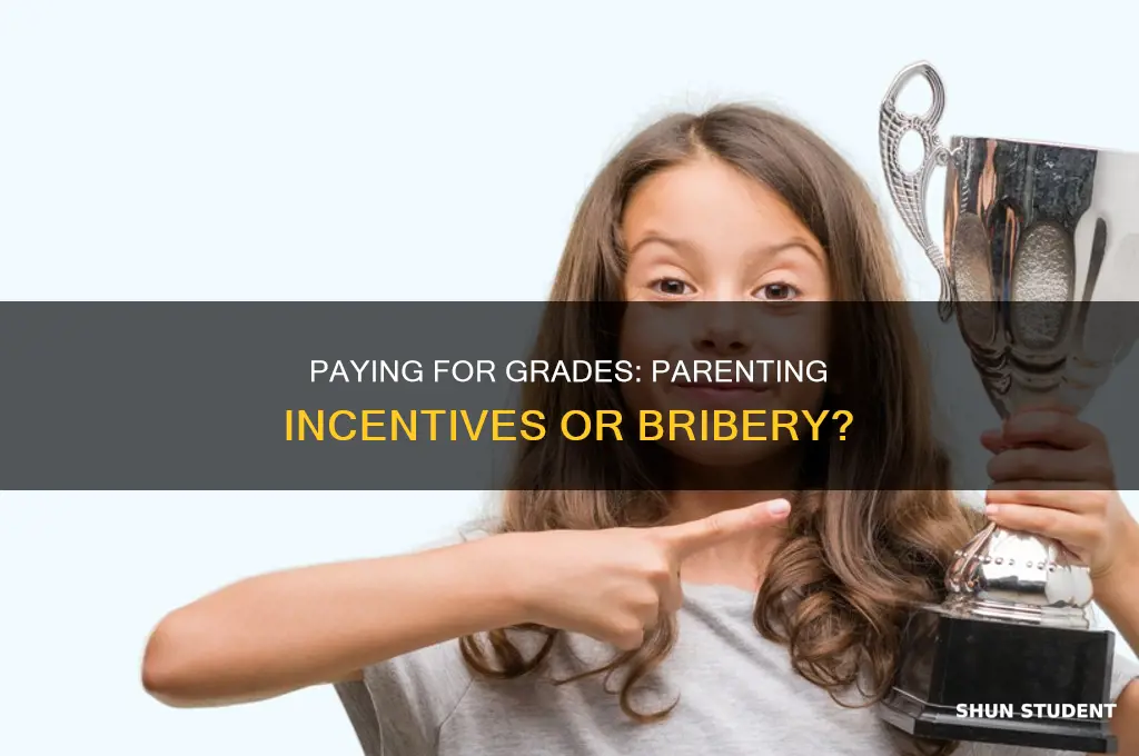 should parents pay students for good grades