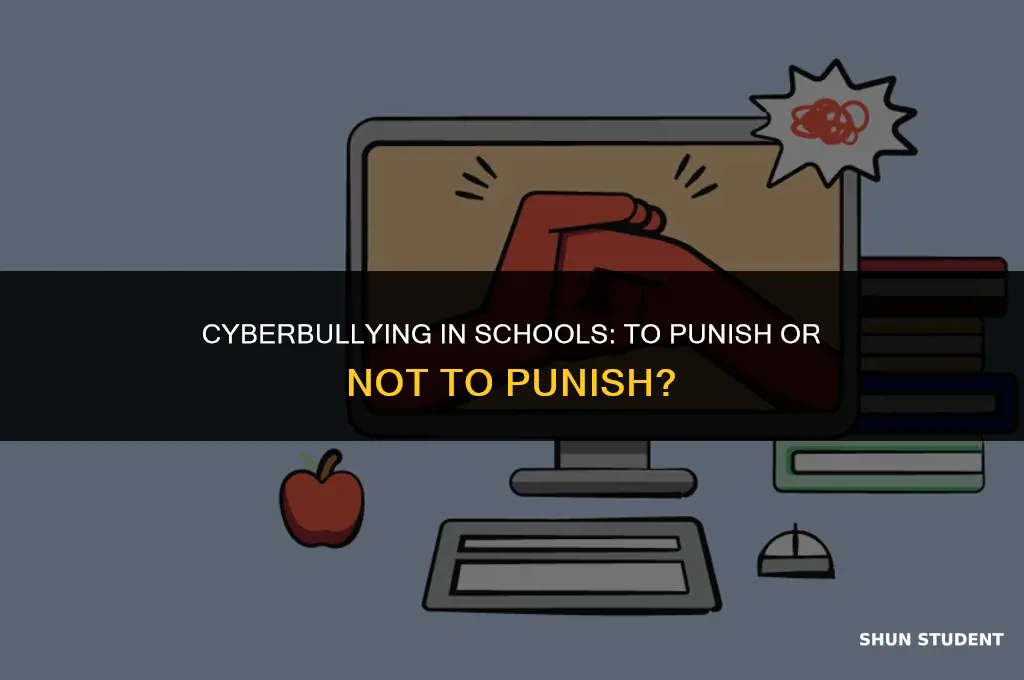 should schools punish students for cyberbullying
