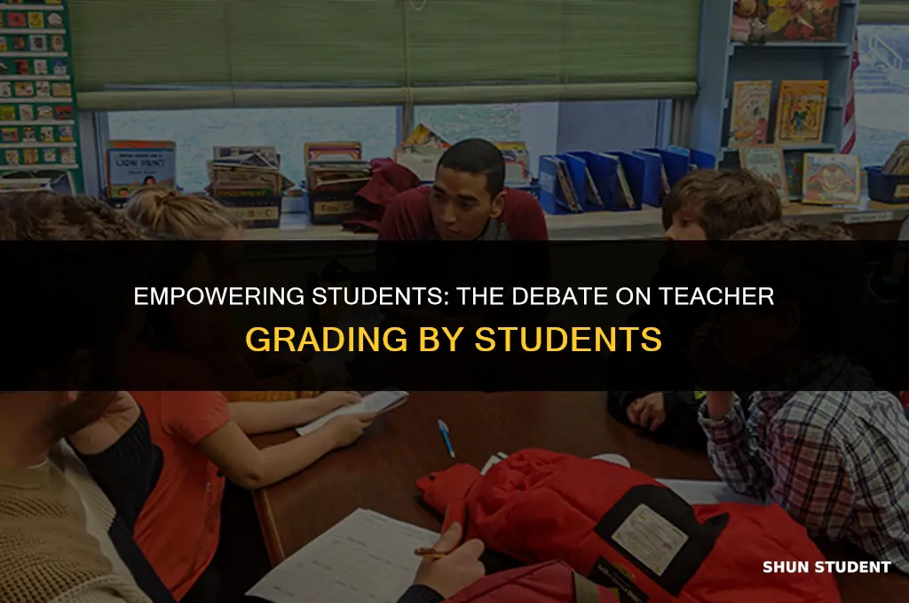 should students be allowed to grade their teachers persuasive essay