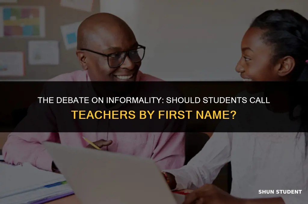 should students call teachers by first name