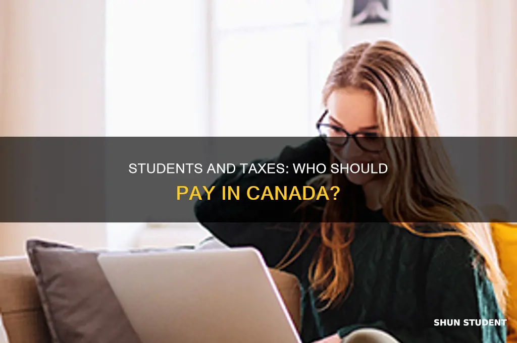 should students pay taxes in canada
