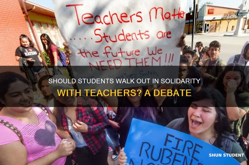 should students walk out for teacher