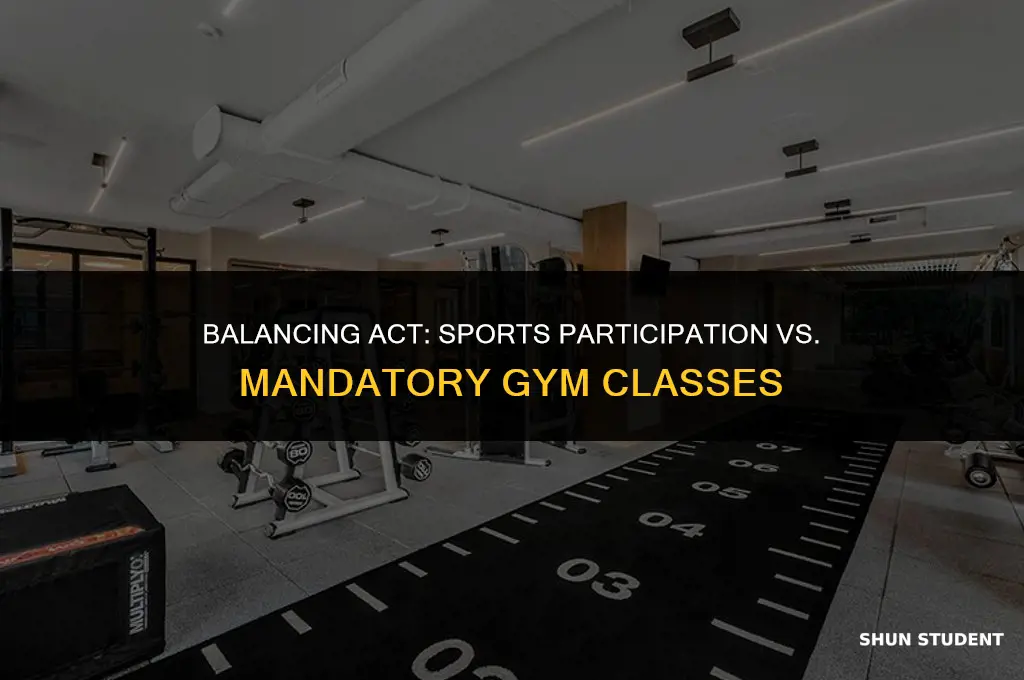 should students who play sports have to take gym class
