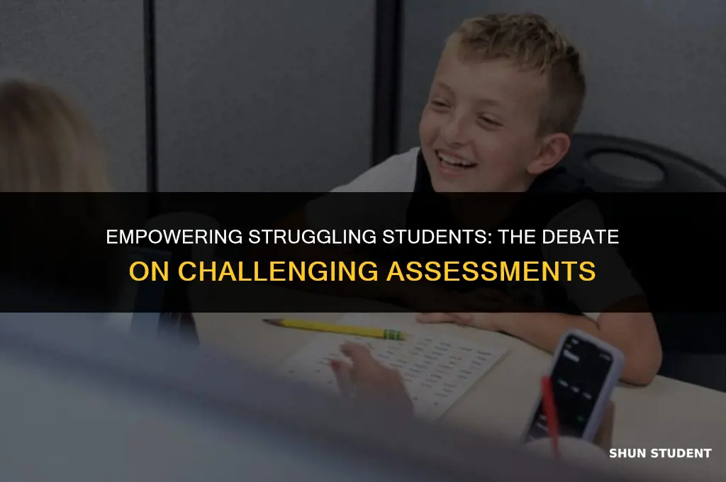 should students who struggle with english take challenging academic assessments