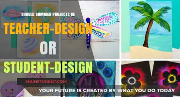 Teacher-Designed vs. Student-Designed Summer Projects: Which Approach Works Best?