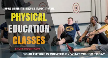 Physical Education: A University Requirement?