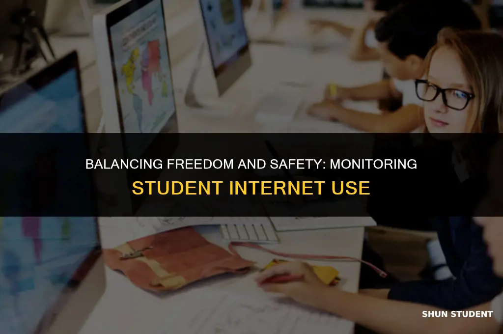 should we monitor student use of internet