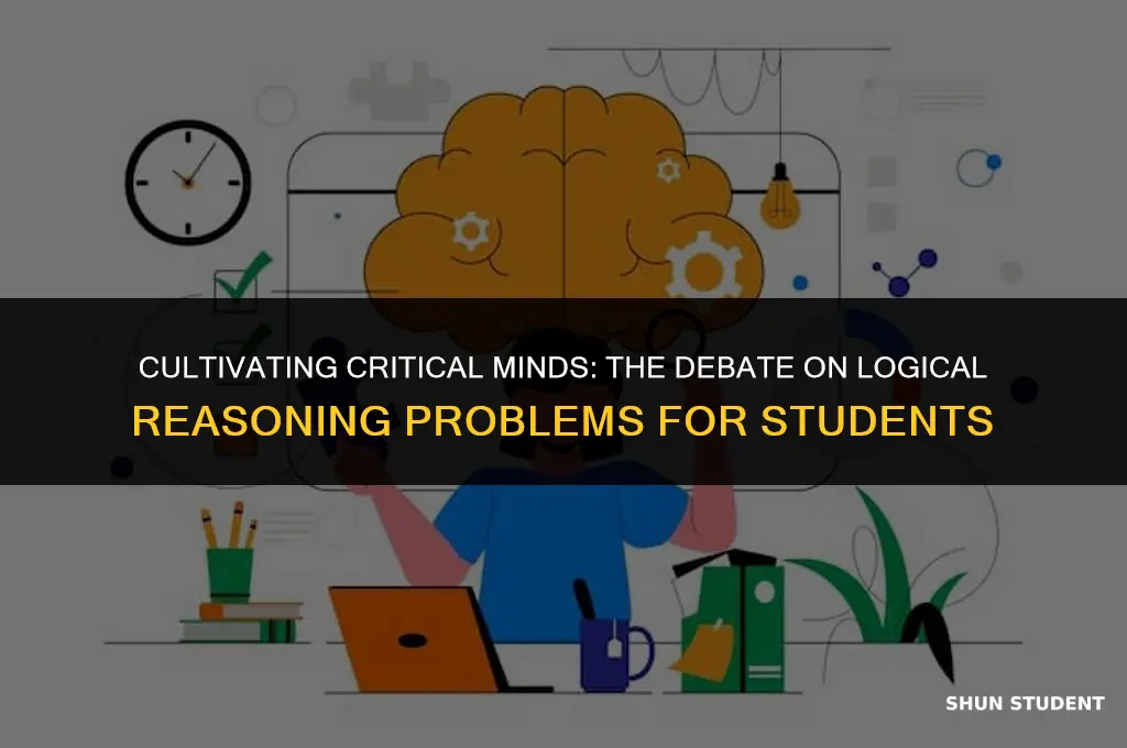 should we use logical reasoning problems for students