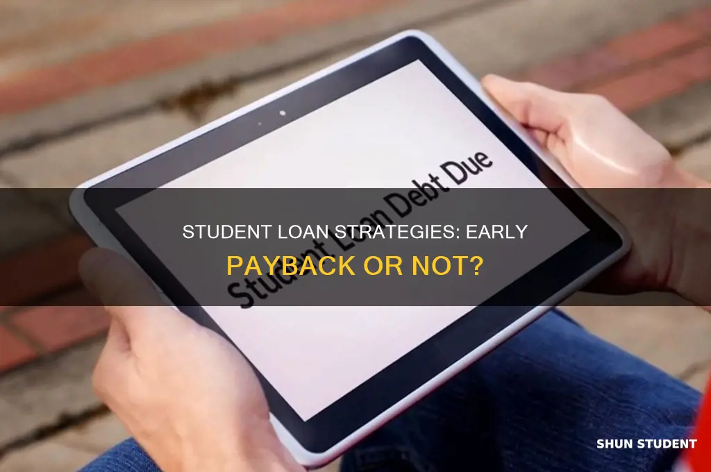 should you pay back student loans early