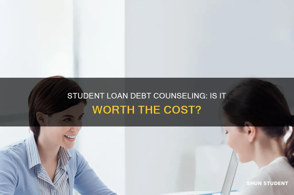 should you pay for student loand debt counseling