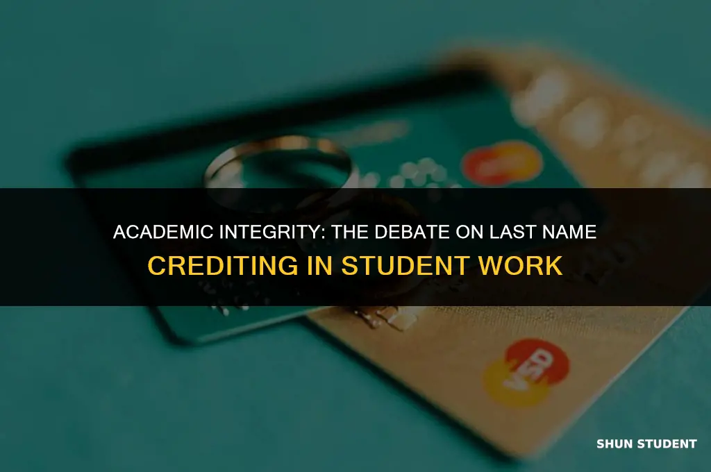 should you use last name crediting student work