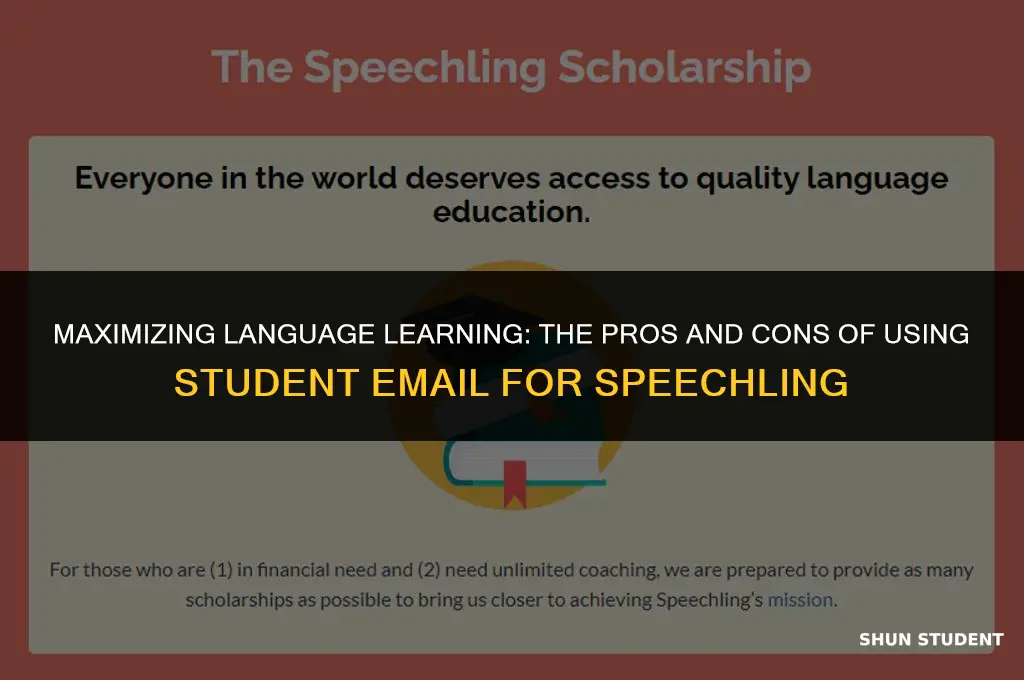 should you use student email for speechling