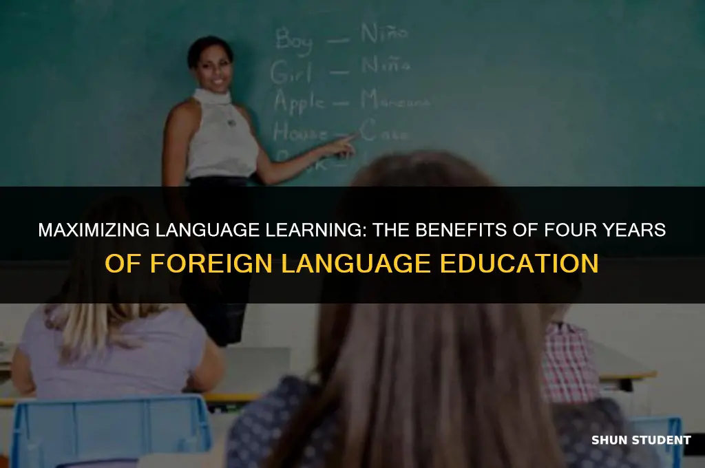 should your student take four years of foriegn language