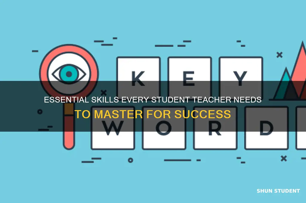 what 3 elements must a student teacher be taught