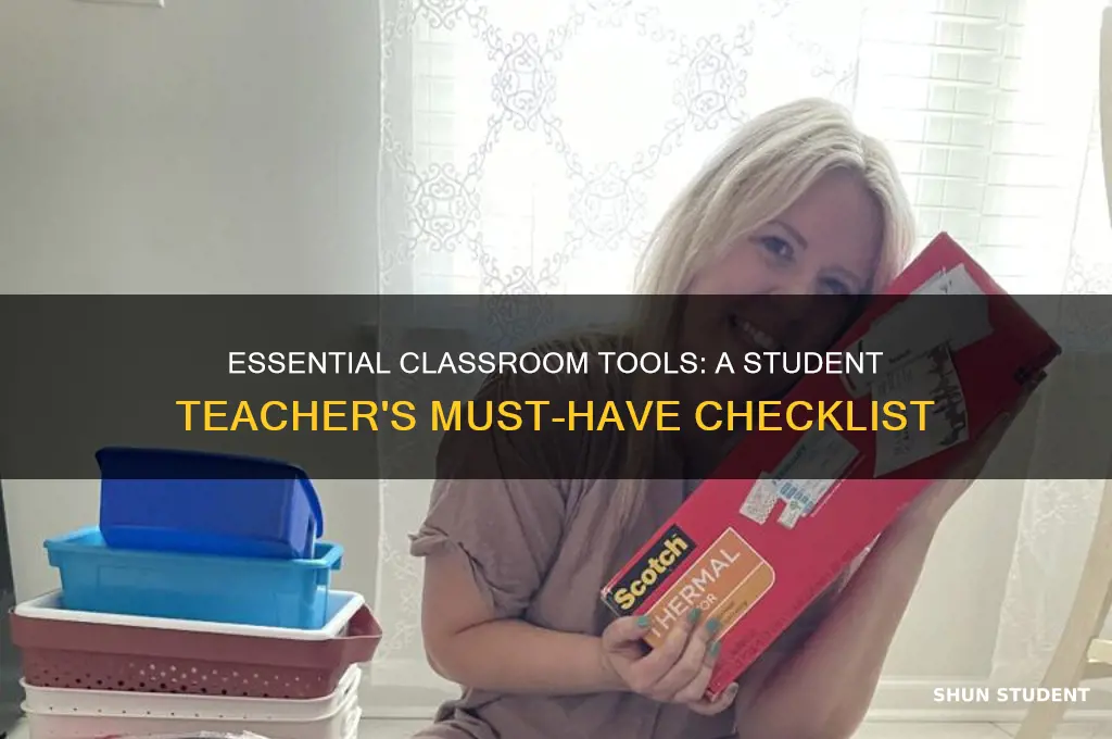 what a student teacher should bring to classroom