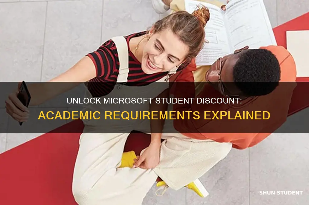 what academics are required for microsoft student discount