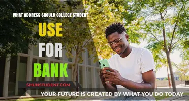 Choosing the Right Bank Address as a College Student: A Guide