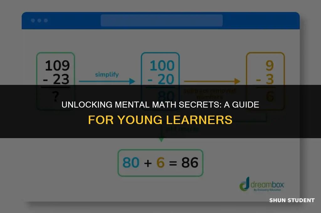 what age student can use the secrets of mental math