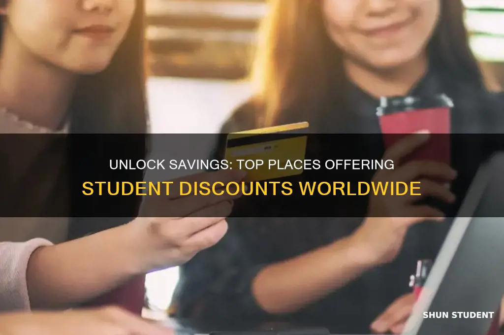 what all places give student discounts