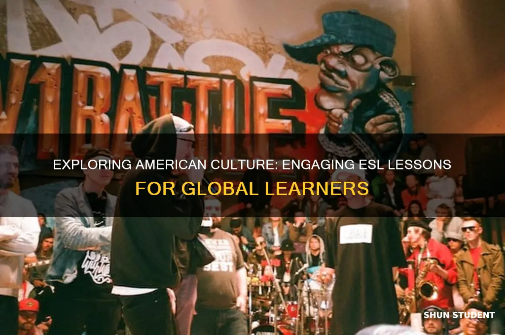 what american culture can i teach my esl students