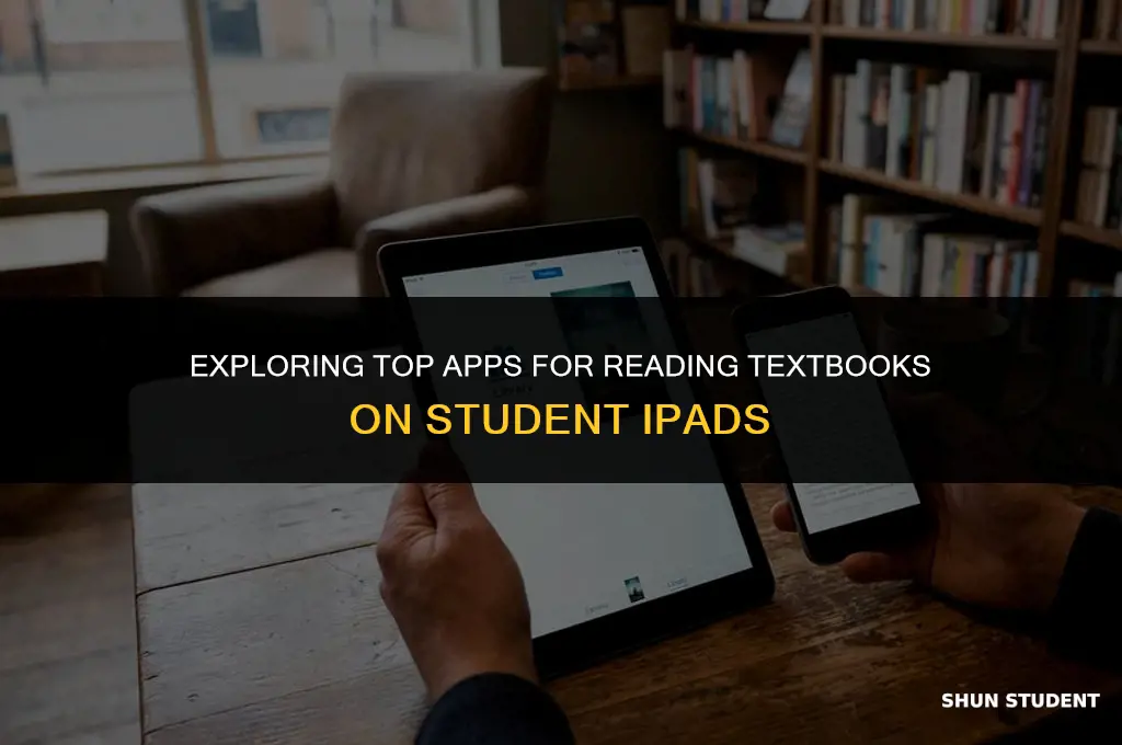 what app do student ipad users use to read textbooks