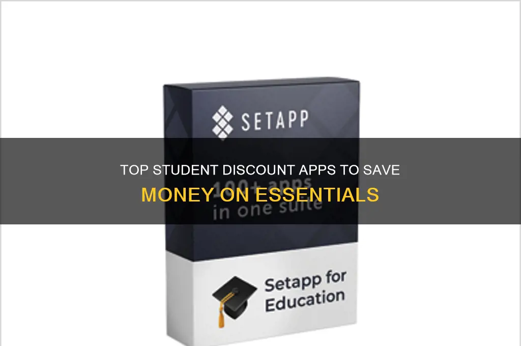 what apps have student discounts