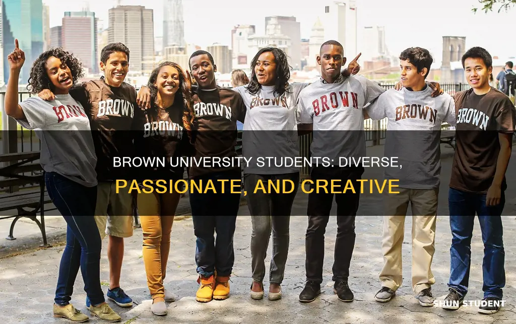 what are brown university students like