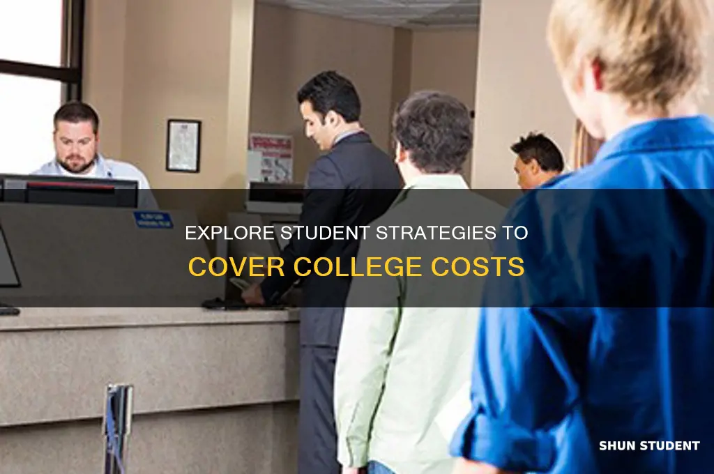 what are common ways students use to pay college tuition