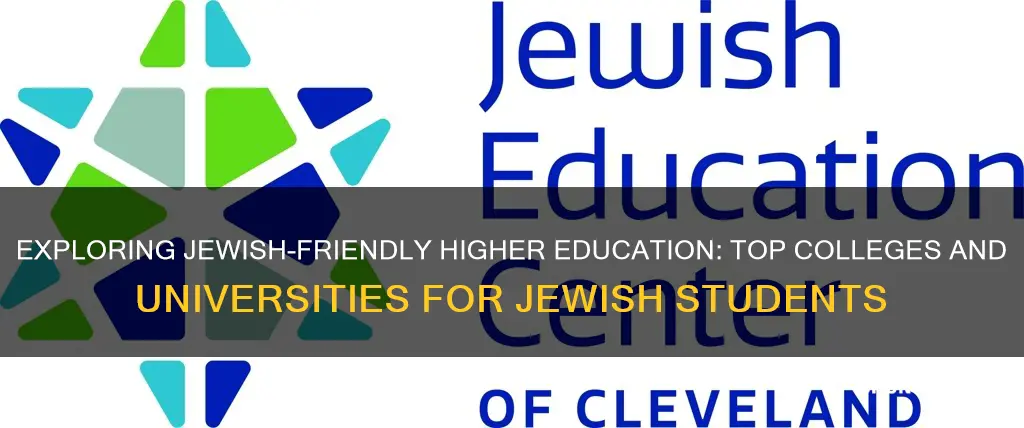 what are good colleges and universities for jewish students