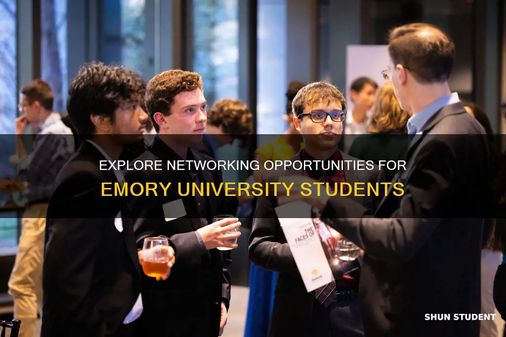 what are networking opportunities exist for emory university students