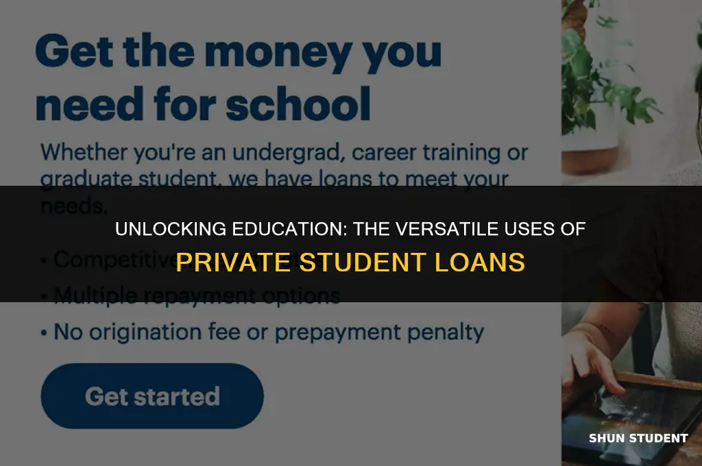 what are private student loans used for