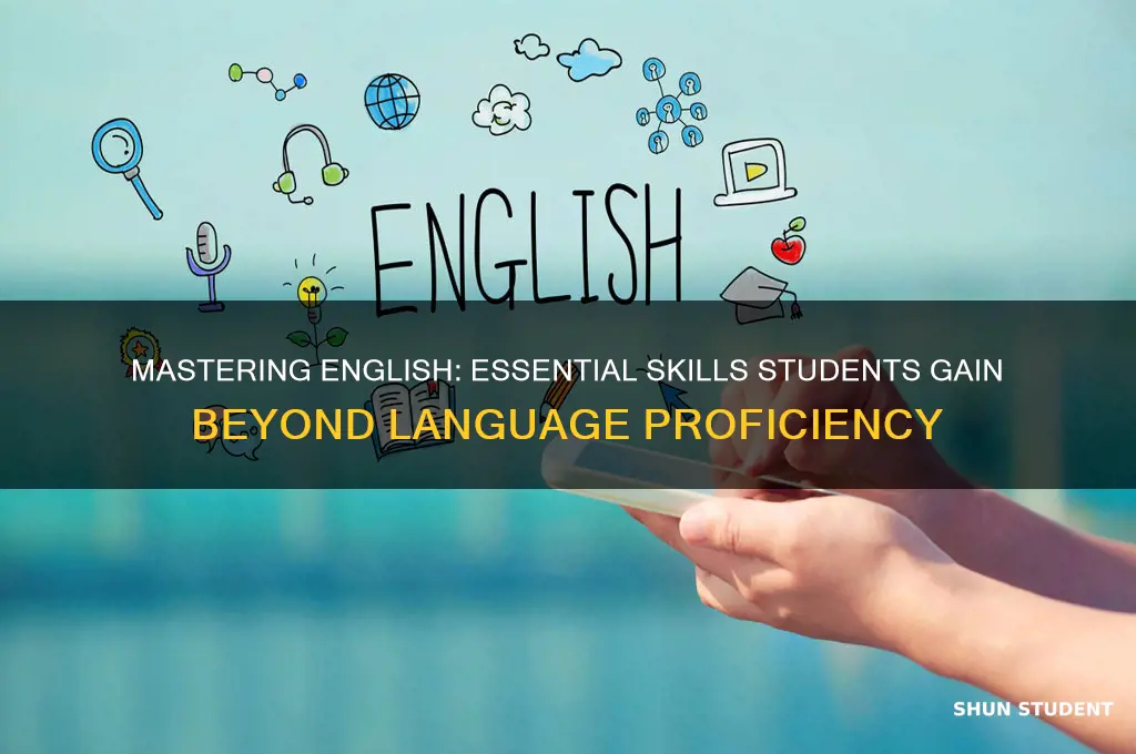 what are some skills that english teaches a student