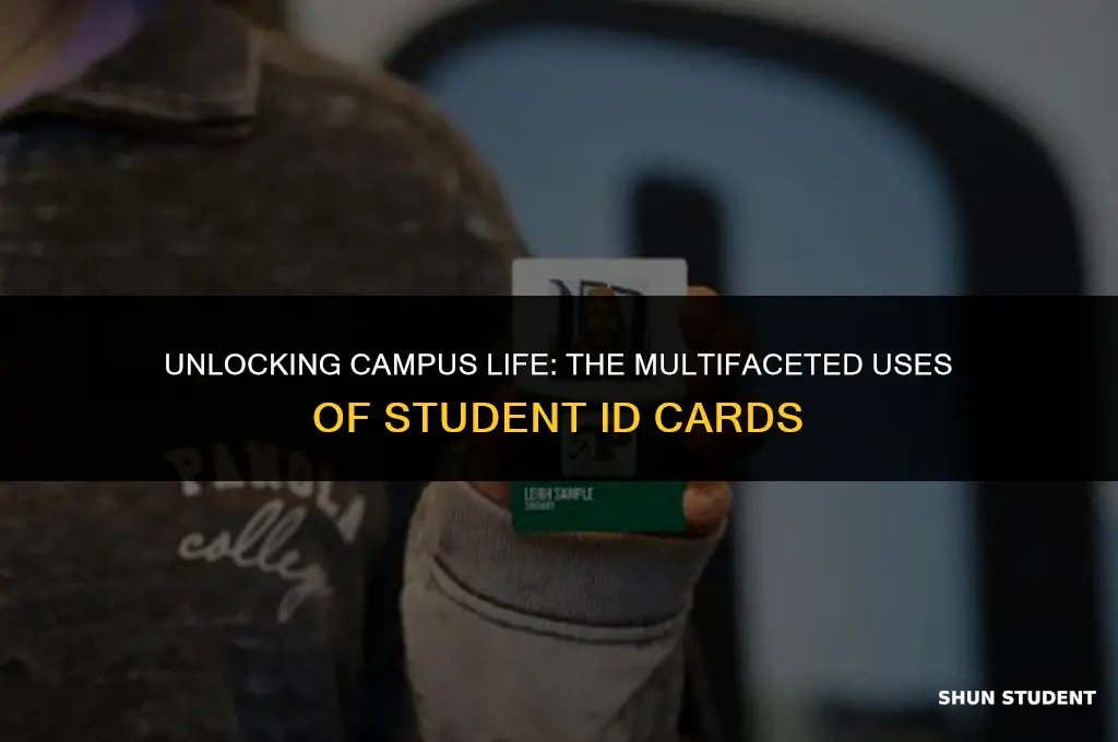 what are student id cards used for