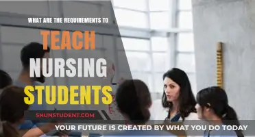 Essential Qualifications for Teaching Nursing Students: A Comprehensive Guide