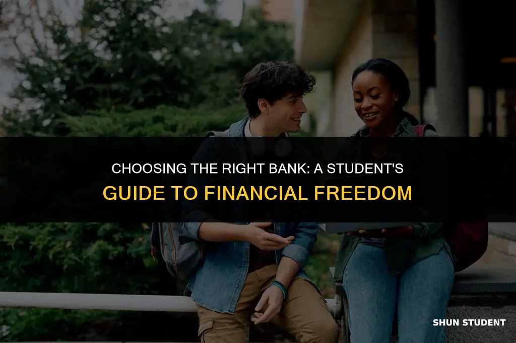 what bank should i use as a student